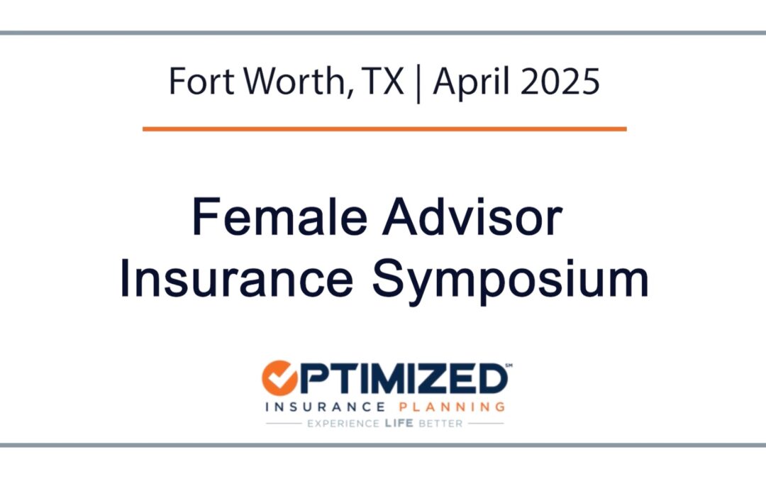 OIP Female Advisor Insurance Symposium | April 2025