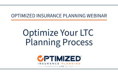 OIP National Webinar: April 2025 – Optimize Your LTC Planning Process